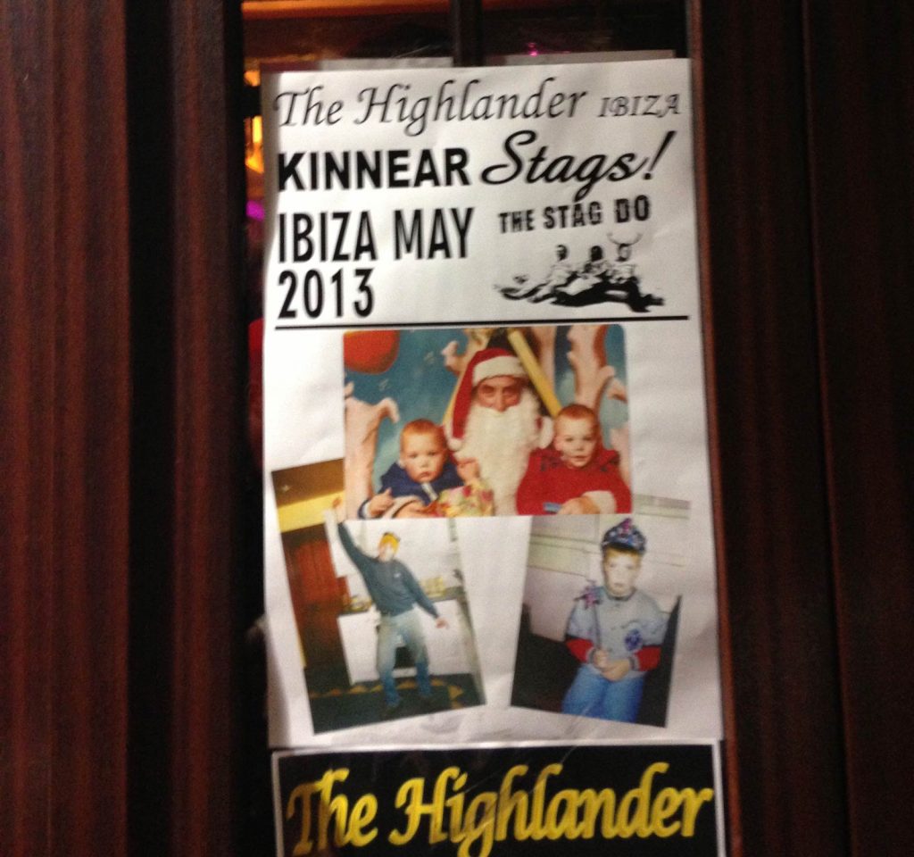 The Highlander party poster in Dalt Vila, Ibiza. Greatest party venue in the world